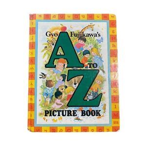 Vintage childrens book A to Z Picture Book by Gyo Fujikawa